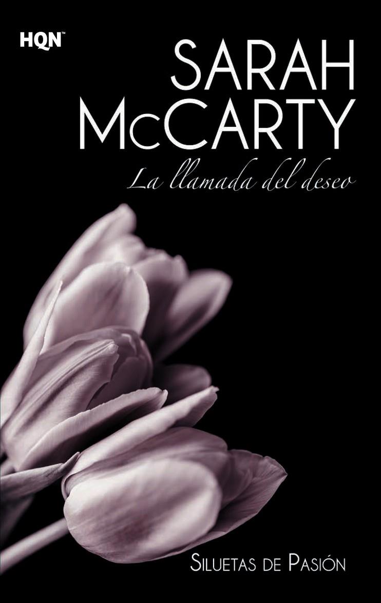 LA LLAMADA DEL DESEO | 9788468727479 | MCCARTY, SARAH | Galatea Llibres | Llibreria online de Reus, Tarragona | Comprar llibres en català i castellà online