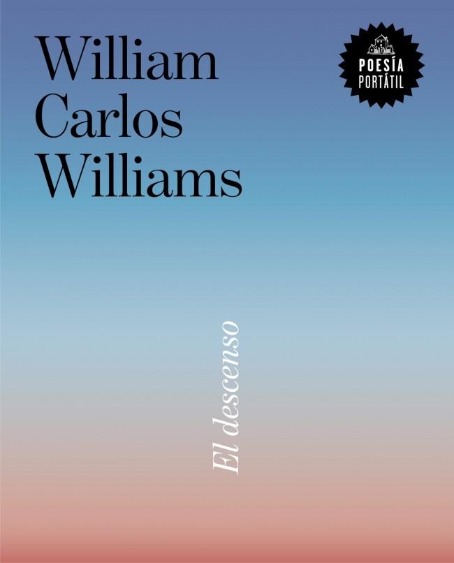 EL DESCENSO | 9788439746812 | WILLIAMS, WILLIAM CARLOS | Galatea Llibres | Llibreria online de Reus, Tarragona | Comprar llibres en català i castellà online