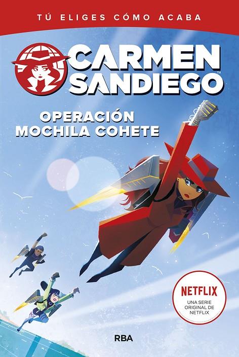 CARMEN SANDIEGO 2. OPERACIÓN MOCHILA COHETE | 9788427220201 | NISSON, SAM | Galatea Llibres | Llibreria online de Reus, Tarragona | Comprar llibres en català i castellà online