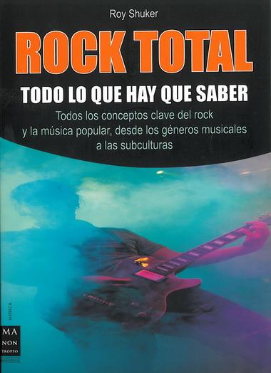 ROCK TOTAL.  TODO LO QUE HAY QUE SABER | 9788496924666 | SHUKER, ROY | Galatea Llibres | Llibreria online de Reus, Tarragona | Comprar llibres en català i castellà online