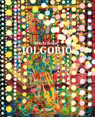 JOLGORIO | 9788417575908 | EVENS, BRECHT | Galatea Llibres | Llibreria online de Reus, Tarragona | Comprar llibres en català i castellà online