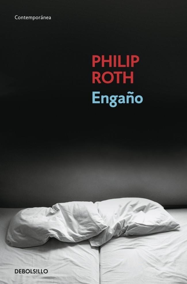 ENGAÑO | 9788483467817 | ROTH, PHILIP | Galatea Llibres | Librería online de Reus, Tarragona | Comprar libros en catalán y castellano online