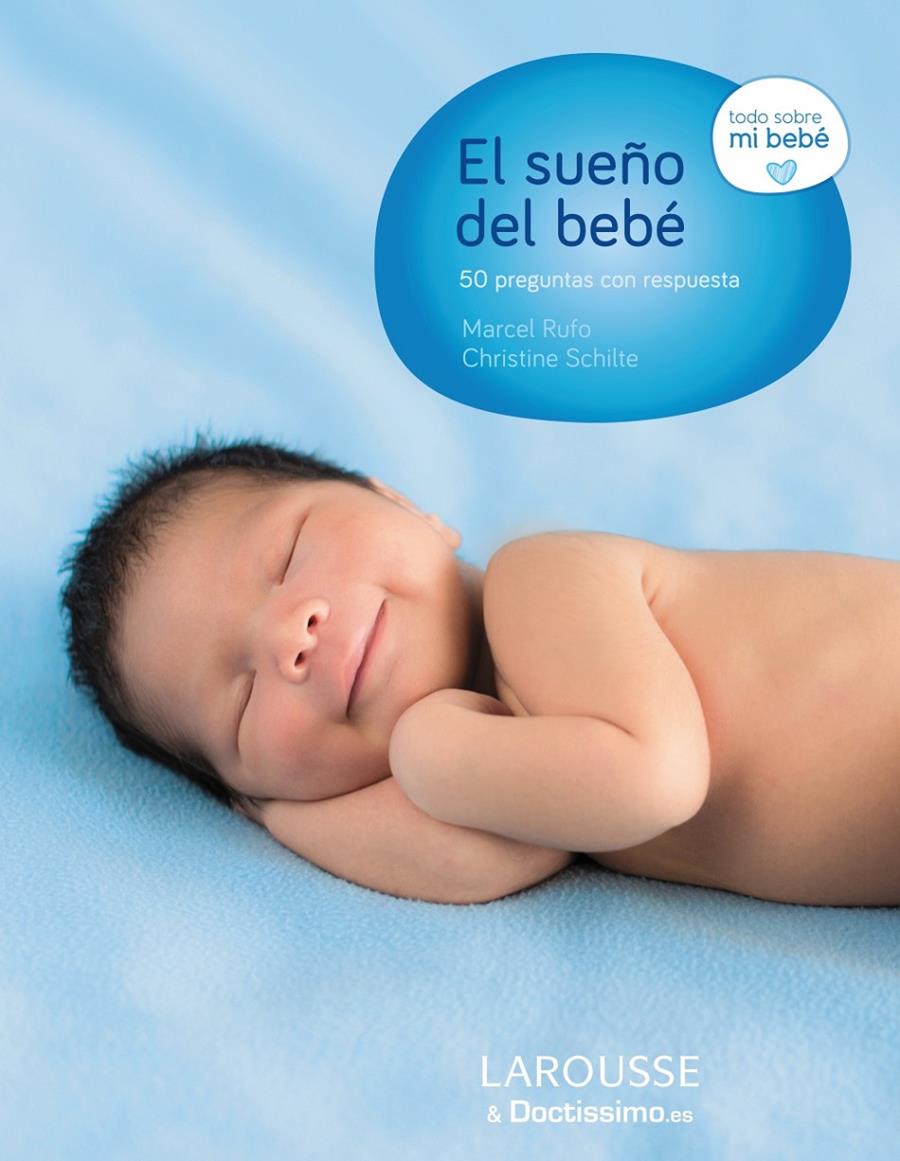 EL SUEÑO DEL BEBÉ. 50 PREGUNTAS CON RESPUESTA | 9788416124718 | GRANDSENNE, PHILIPPE | Galatea Llibres | Librería online de Reus, Tarragona | Comprar libros en catalán y castellano online