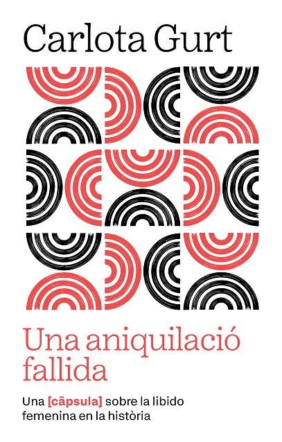 UNA ANIQUILACIÓ FALLIDA | 9791387801106 | GURT, CARLOTA | Galatea Llibres | Llibreria online de Reus, Tarragona | Comprar llibres en català i castellà online