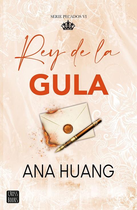 PECADOS 6. REY DE LA GULA | 9788408324720 | HUANG, ANA | Galatea Llibres | Llibreria online de Reus, Tarragona | Comprar llibres en català i castellà online