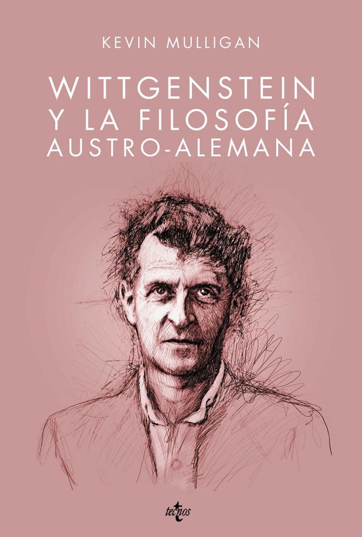 WITTGENSTEIN Y LA FILOSOFÍA AUSTRO-ALEMANA | 9788430962785 | MULLIGAN, KEVIN | Galatea Llibres | Llibreria online de Reus, Tarragona | Comprar llibres en català i castellà online