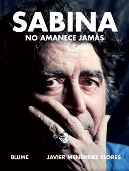 SABINA. NO AMANECE JAMÁS | 9788498019698 | MENÉDEZ FLORES, JAVIER | Galatea Llibres | Librería online de Reus, Tarragona | Comprar libros en catalán y castellano online