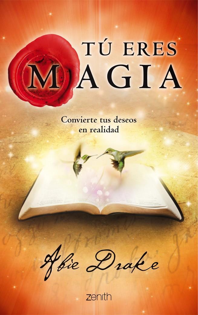 TÚ ERES MAGIA | 9788408114383 | DRAKE, ABIE | Galatea Llibres | Llibreria online de Reus, Tarragona | Comprar llibres en català i castellà online