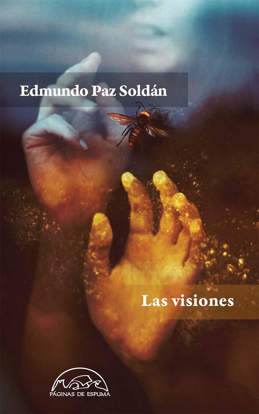 LAS VISIONES | 9788483932018 | PAZ SOLDÁN, EDMUNDO | Galatea Llibres | Librería online de Reus, Tarragona | Comprar libros en catalán y castellano online