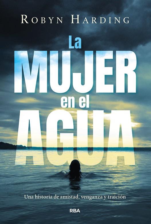 LA MUJER EN EL AGUA | 9788411326582 | HARDING, ROBYN | Galatea Llibres | Librería online de Reus, Tarragona | Comprar libros en catalán y castellano online