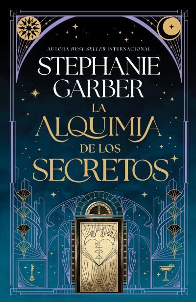 LA ALQUIMIA DE LOS SECRETOS | 9791387595296 | GARBER, STEPHANIE | Galatea Llibres | Llibreria online de Reus, Tarragona | Comprar llibres en català i castellà online