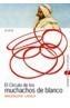 CIRCULO DE LOS MUCHACHOS DE BLANCO, EL | 9788466705097 | LASALA PEREZ, MAGDALENA | Galatea Llibres | Librería online de Reus, Tarragona | Comprar libros en catalán y castellano online