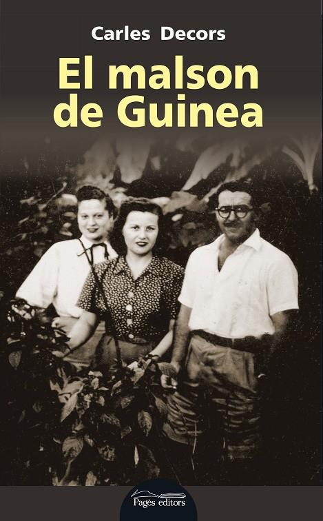 EL MALSON DE GUINEA | 9788499759418 | DECORS, CARLES | Galatea Llibres | Llibreria online de Reus, Tarragona | Comprar llibres en català i castellà online