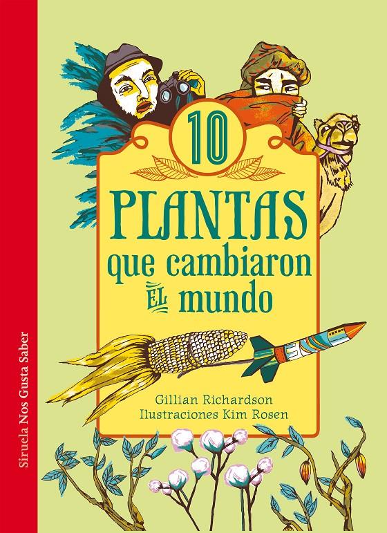DIEZ PLANTAS QUE CAMBIARON EL MUNDO | 9788416120635 | RICHARDSON, GILLIAN | Galatea Llibres | Librería online de Reus, Tarragona | Comprar libros en catalán y castellano online
