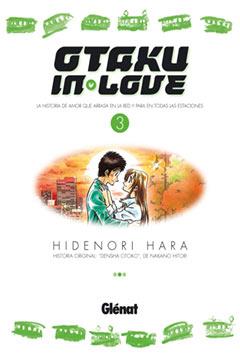 OTAKU IN LOVE 3 | 9788483570500 | HARA, HIDENORI | Galatea Llibres | Librería online de Reus, Tarragona | Comprar libros en catalán y castellano online