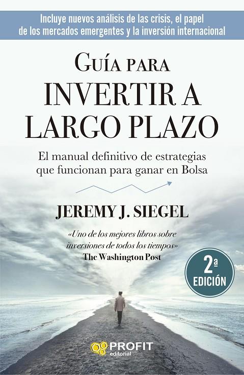 GUÍA PARA INVERTIR A LARGO PLAZO | 9788418464829 | SIEGEL, JEREMY J. | Galatea Llibres | Llibreria online de Reus, Tarragona | Comprar llibres en català i castellà online