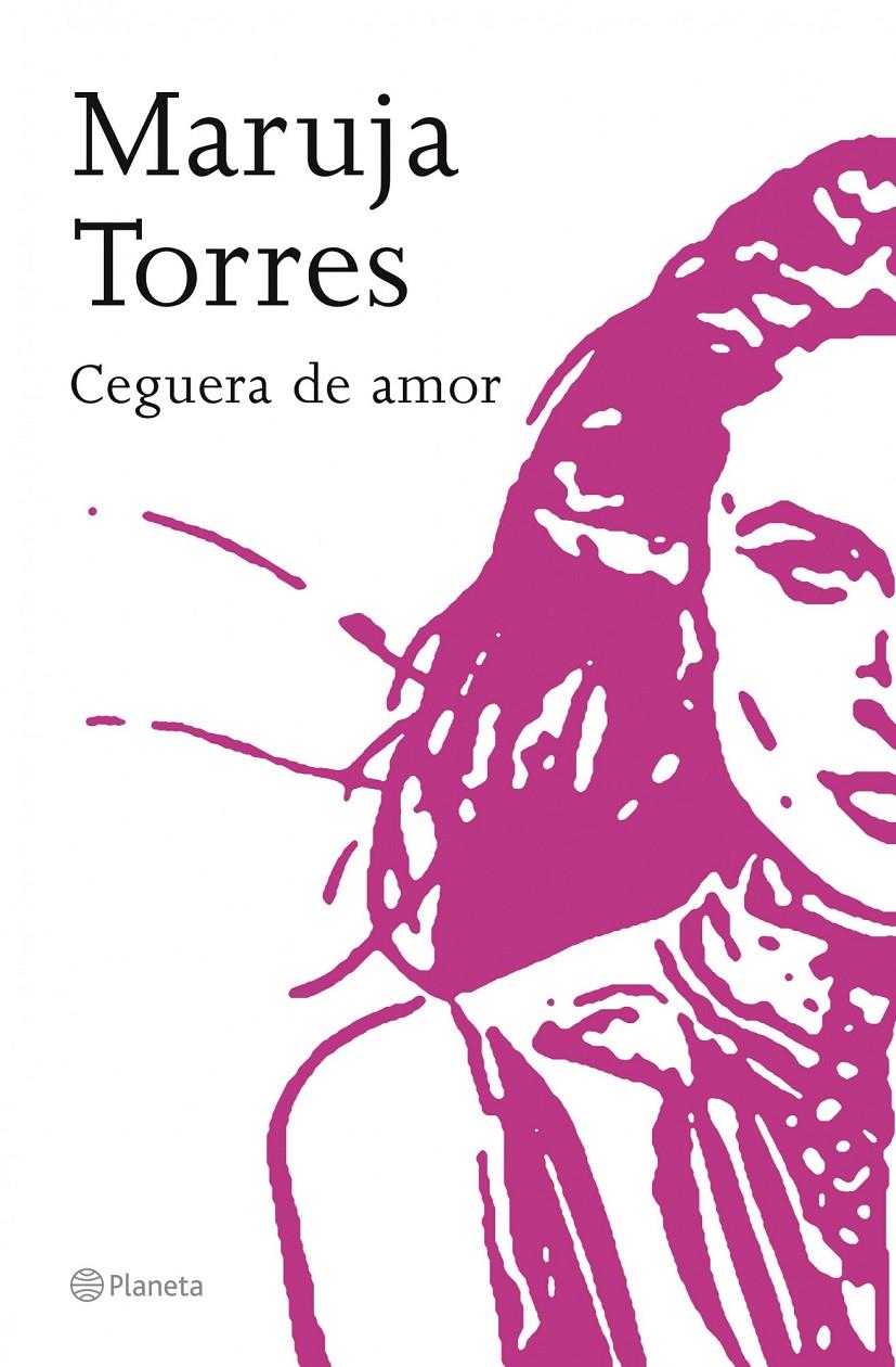 CEGUERA DE AMOR | 9788408067184 | TORRES, MARUJA | Galatea Llibres | Llibreria online de Reus, Tarragona | Comprar llibres en català i castellà online
