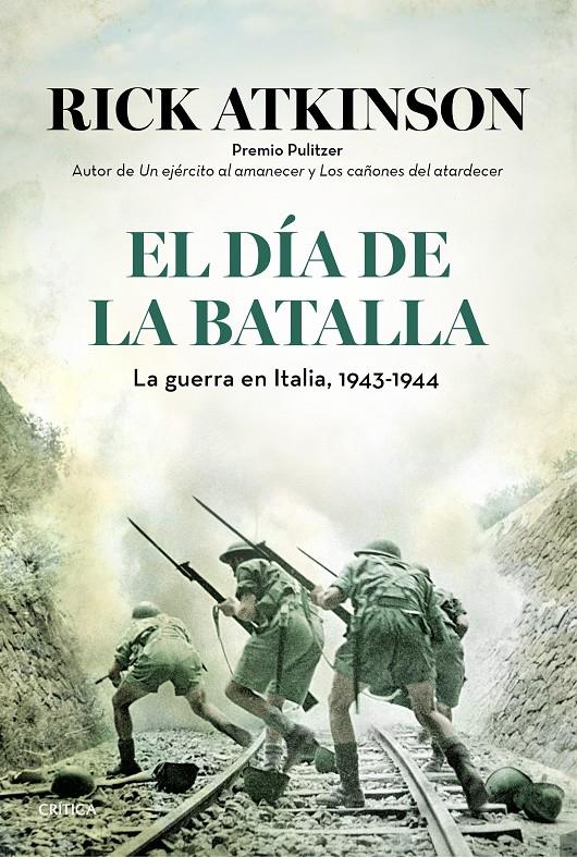 EL DÍA DE LA BATALLA | 9788498927641 | ATKINSON, RICK | Galatea Llibres | Librería online de Reus, Tarragona | Comprar libros en catalán y castellano online