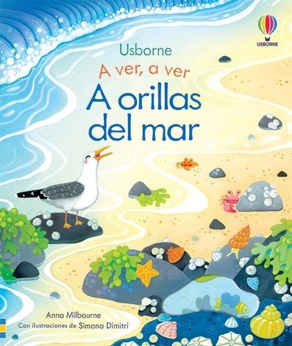 EN LA COSTA A VER A VER | 9781474996495 | MILBOURNE, ANNA | Galatea Llibres | Llibreria online de Reus, Tarragona | Comprar llibres en català i castellà online