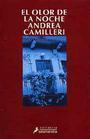 OLOR DE LA NOCHE, EL | 9788478885800 | CAMILLERI,ANDREA | Galatea Llibres | Llibreria online de Reus, Tarragona | Comprar llibres en català i castellà online