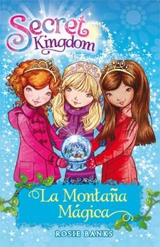 LA MONTAÑA MÁGICA. SECRET KINGDOM | 9788424644420 | BANKS, ROSIE | Galatea Llibres | Librería online de Reus, Tarragona | Comprar libros en catalán y castellano online