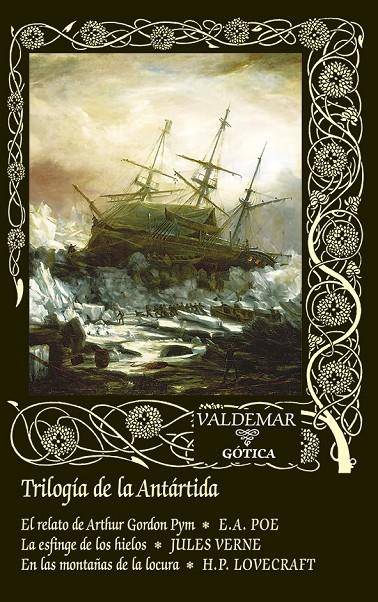 TRILOGÍA DE LA ANTÁRTIDA | 9788477029816 | POE, EDGAR ALLAN/VERNE, JULES/LOVECRAFT, H. P. | Galatea Llibres | Librería online de Reus, Tarragona | Comprar libros en catalán y castellano online