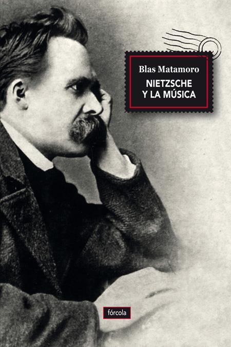 NIETZSCHE Y LA MÚSICA | 9788416247493 | MATAMORO, BLAS | Galatea Llibres | Librería online de Reus, Tarragona | Comprar libros en catalán y castellano online