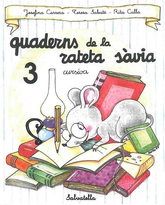 CURSIVA, N 3 | 9788472109476 | SABATé RODIé, TERESA ; CARRERA SABATE, JOSEFINA | Galatea Llibres | Librería online de Reus, Tarragona | Comprar libros en catalán y castellano online