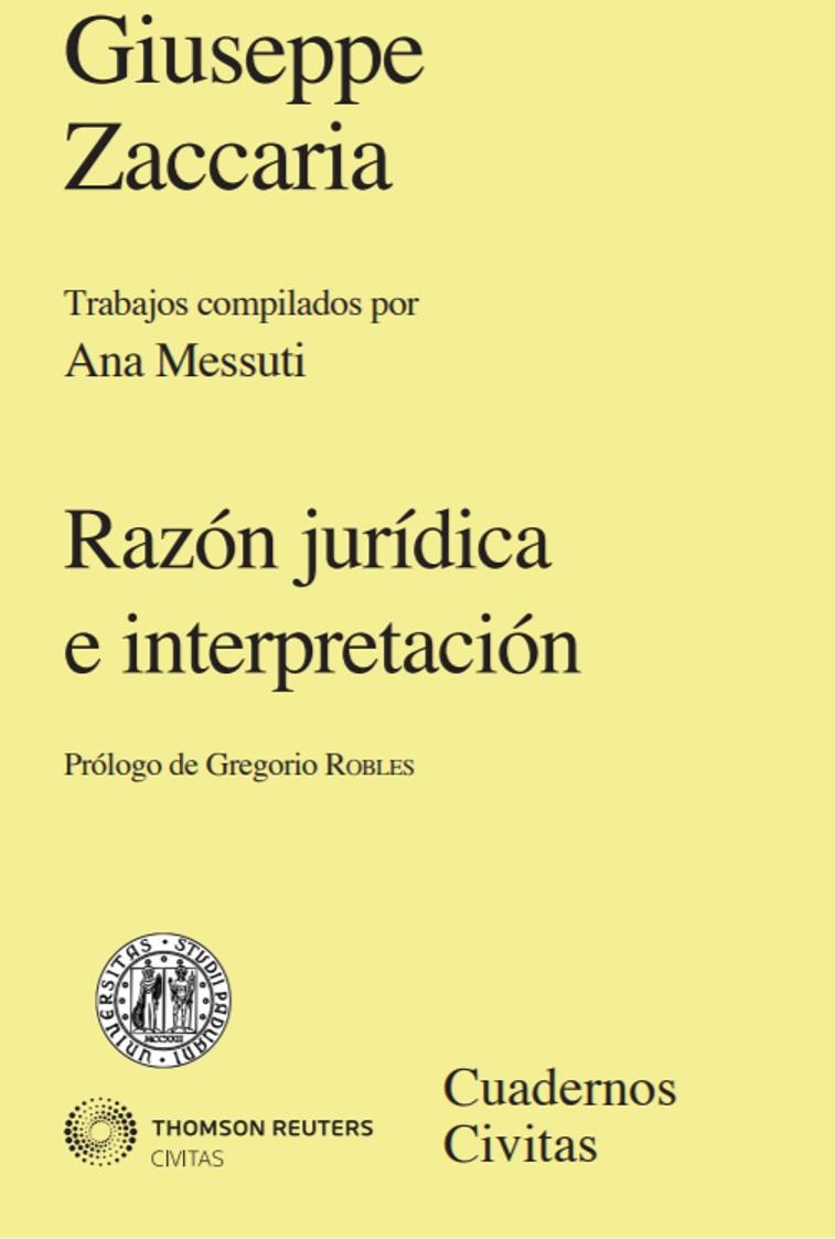 RAZON JURIDICA E INTERPRETACION | 9788447022458 | ZACCARIA, GIUSEPPE | Galatea Llibres | Librería online de Reus, Tarragona | Comprar libros en catalán y castellano online