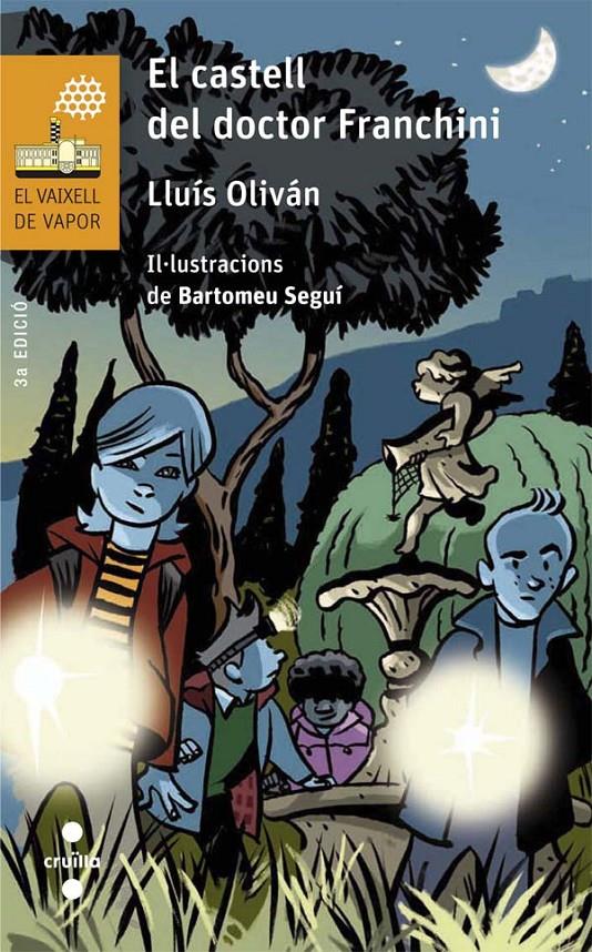 EL CASTELL DEL DOCTOR FRANCHIN | 9788466140171 | OLIVÁN SIBAT, LLUÍS | Galatea Llibres | Librería online de Reus, Tarragona | Comprar libros en catalán y castellano online