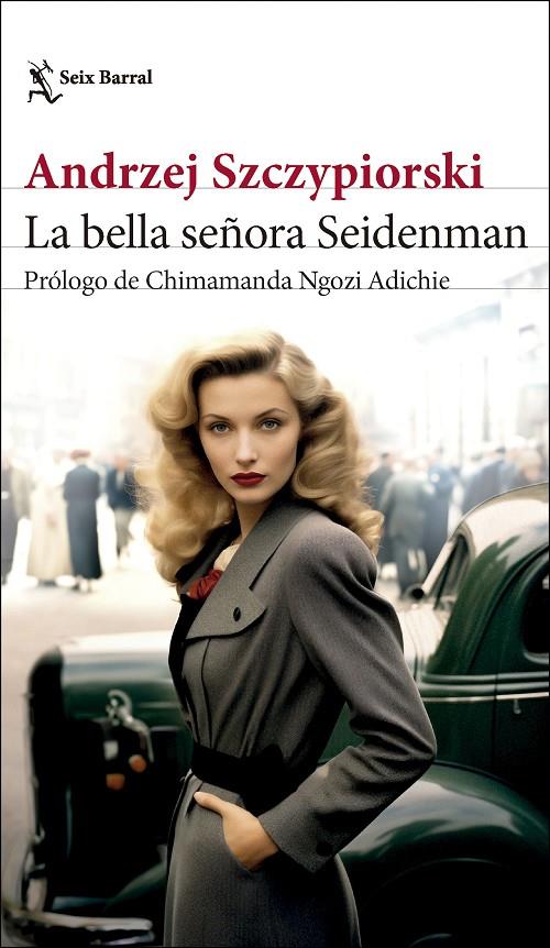 LA BELLA SEÑORA SEIDENMAN | 9788432242854 | SZCZYPIORSKI, ANDRZEJ | Galatea Llibres | Llibreria online de Reus, Tarragona | Comprar llibres en català i castellà online