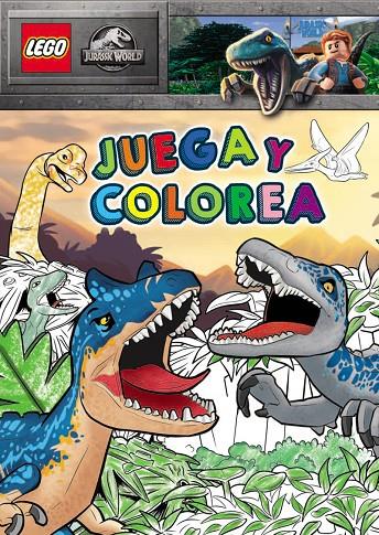 JURASSIC WORLD LEGO. JUEGA Y COLOREA | 9788893679923 | AA.VV | Galatea Llibres | Llibreria online de Reus, Tarragona | Comprar llibres en català i castellà online