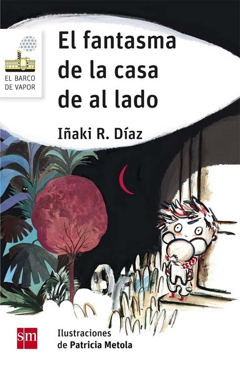 EL FANTASMA DE LA CASA DE AL LADO | 9788467590487 | DÍAZ, IÑAKI | Galatea Llibres | Librería online de Reus, Tarragona | Comprar libros en catalán y castellano online