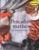 PESCADO Y MARISCO ACOLCHADO | 9781445411484 | Galatea Llibres | Librería online de Reus, Tarragona | Comprar libros en catalán y castellano online