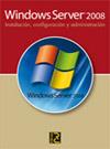 WINDOWS SERVER 2008 | 9788493700836 | PÉREZ MARQUES, MARÍA | Galatea Llibres | Llibreria online de Reus, Tarragona | Comprar llibres en català i castellà online