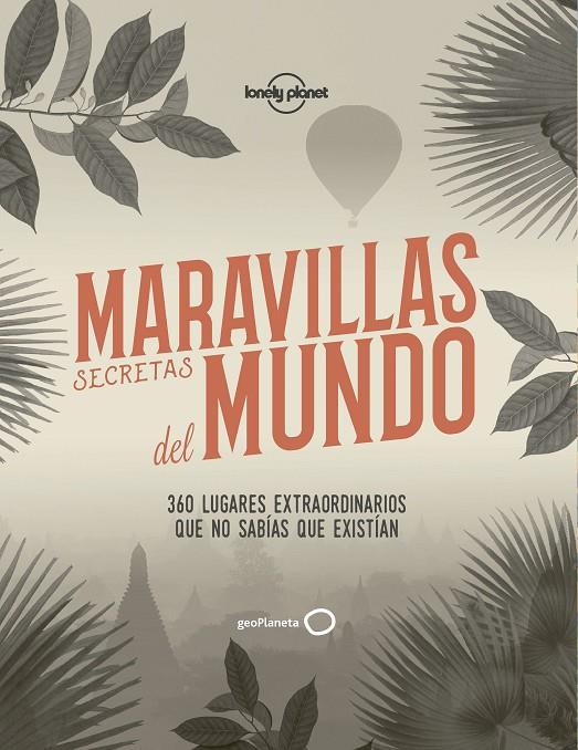 MARAVILLAS SECRETAS DEL MUNDO | 9788408186595 | AA. VV. | Galatea Llibres | Llibreria online de Reus, Tarragona | Comprar llibres en català i castellà online