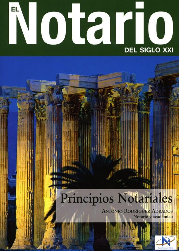 PRINCIPIOS NOTARIALES | 9788477749929 | RODRÍGUEZ ADRADOS, ANTONIO | Galatea Llibres | Librería online de Reus, Tarragona | Comprar libros en catalán y castellano online