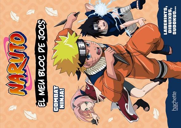 EL MEU BLOC DE JOCS NARUTO. COMBAT NINJA! | 9788419804686 | Galatea Llibres | Librería online de Reus, Tarragona | Comprar libros en catalán y castellano online