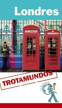 LONDRES TROTAMUNDOS | 9788415501398 | GLOAGUEN, PHILIPPE | Galatea Llibres | Llibreria online de Reus, Tarragona | Comprar llibres en català i castellà online