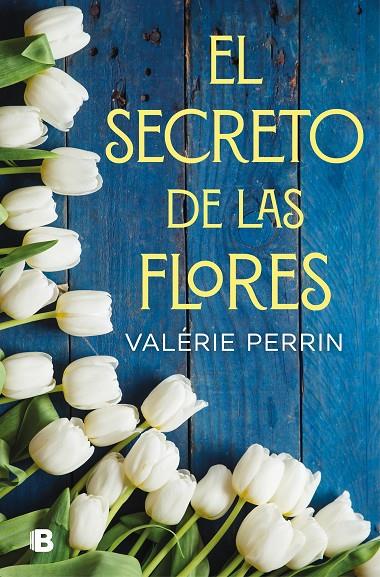 EL SECRETO DE LAS FLORES | 9788466666480 | PERRIN, VALERIE | Galatea Llibres | Librería online de Reus, Tarragona | Comprar libros en catalán y castellano online