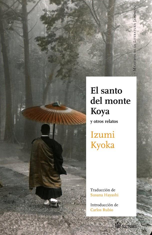 SANTO DEL MONTE KOYA | 9788493820466 | KYOKA, IZUMI | Galatea Llibres | Librería online de Reus, Tarragona | Comprar libros en catalán y castellano online