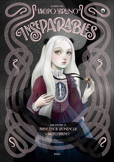 INSEPARABLES | 9788447954506 | LEONESCHI, FRANCESCA/BRUNO, IACOPO | Galatea Llibres | Librería online de Reus, Tarragona | Comprar libros en catalán y castellano online