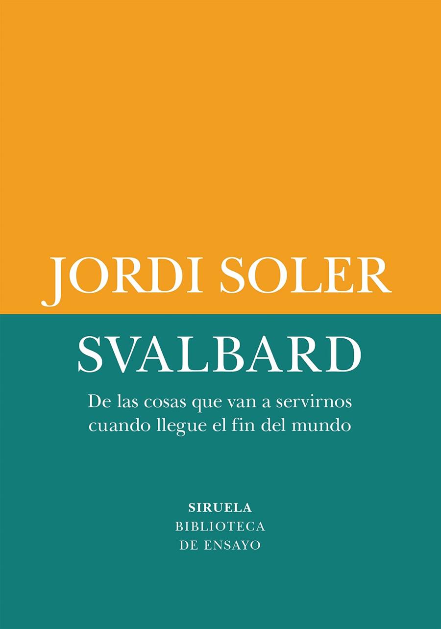 SVALBARD | 9791387688899 | SOLER, JORDI | Galatea Llibres | Librería online de Reus, Tarragona | Comprar libros en catalán y castellano online
