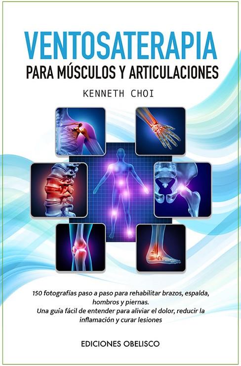 VENTOSATERAPIA | 9788491118176 | CHOI, KENNETH | Galatea Llibres | Librería online de Reus, Tarragona | Comprar libros en catalán y castellano online