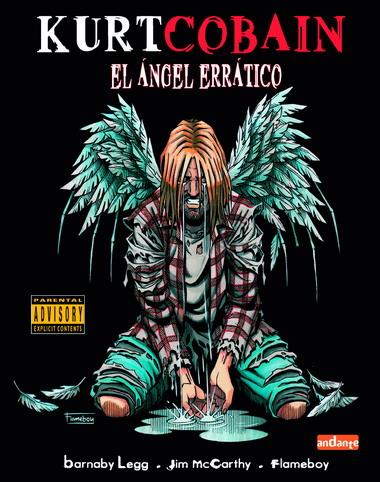 KURT COBAIN. EL ANGEL ERRATICO | 9788493423025 | LEGG, BARNABY | Galatea Llibres | Llibreria online de Reus, Tarragona | Comprar llibres en català i castellà online