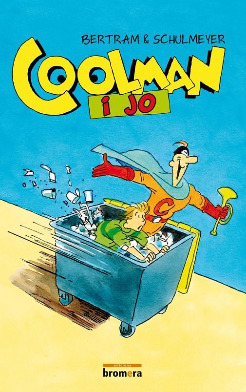 COOLMAN I JO | 9788415390329 | BERTRAM, RÜDIGER | Galatea Llibres | Librería online de Reus, Tarragona | Comprar libros en catalán y castellano online