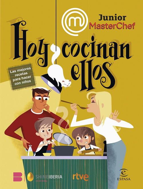 MASTERCHEF JUNIOR. HOY COCINAN ELLOS | 9788467070644 | Galatea Llibres | Llibreria online de Reus, Tarragona | Comprar llibres en català i castellà online