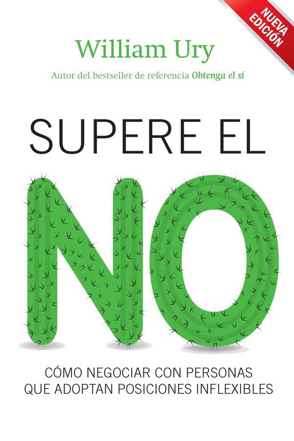 SUPERE EL NO | 9788498751925 | URY, WILLIAM | Galatea Llibres | Librería online de Reus, Tarragona | Comprar libros en catalán y castellano online