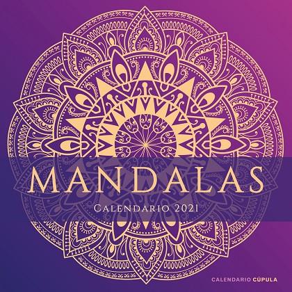 CALENDARIO MANDALAS 2021 | 9788448027704 | AA. VV. | Galatea Llibres | Librería online de Reus, Tarragona | Comprar libros en catalán y castellano online