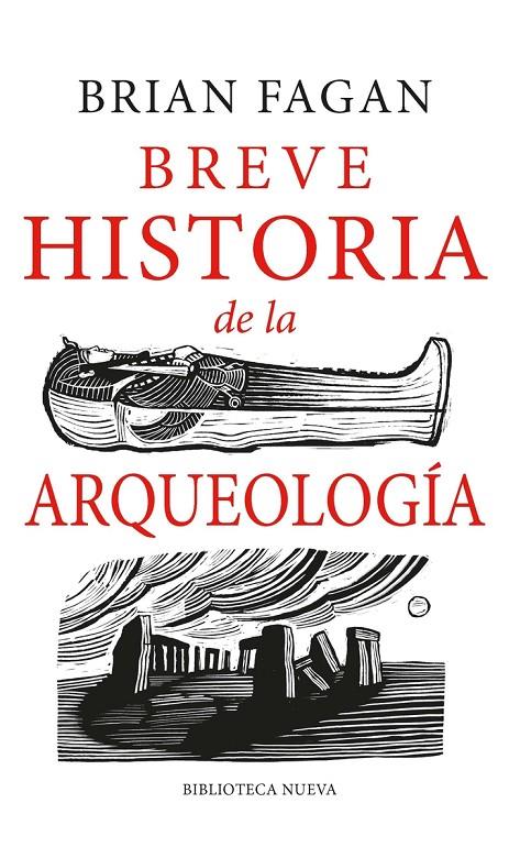BREVE HISTORIA DE LA ARQUEOLOGÍA | 9788417893903 | FAGAN, BRIAN | Galatea Llibres | Librería online de Reus, Tarragona | Comprar libros en catalán y castellano online